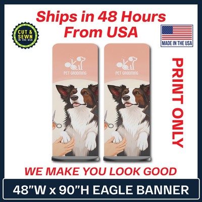 Eagle 48" W x 90" H | Double-Sided Graphic Only - Made in the USA