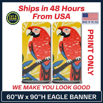 Eagle 60" W x 90" H | Double-Sided Graphic Only - Made in the USA